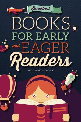 Excellent books for early and eager readers cover image