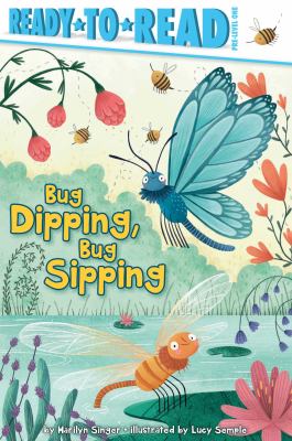 Bug dipping, bug sipping cover image