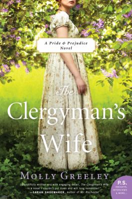 The clergyman's wife : a Pride & prejudice novel cover image