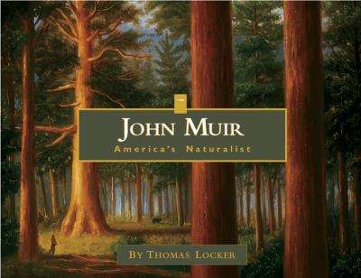 John Muir, America's naturalist cover image