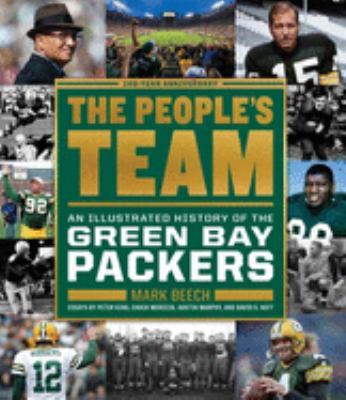 The people's team : an illustrated history of the Green Bay Packers cover image