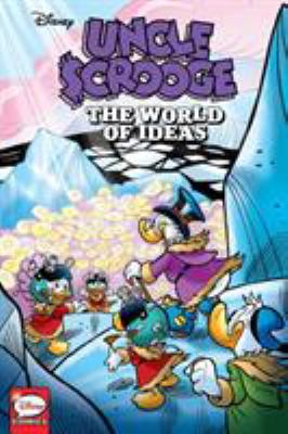 Uncle Scrooge.  The world of ideas cover image