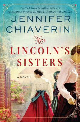 Mrs. Lincoln's sisters cover image