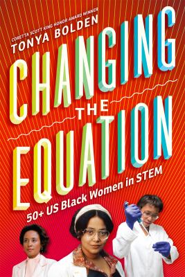 Changing the equation : 50+ US Black women in STEM cover image