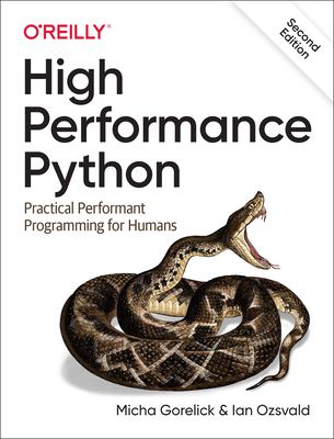 High performance python : practical performant programming for humans cover image