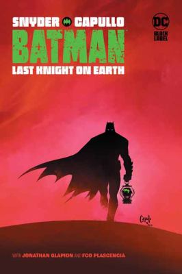 Batman. Last knight on Earth cover image