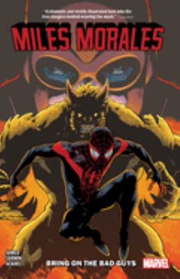Miles Morales. 2, Bring on the bad guys cover image