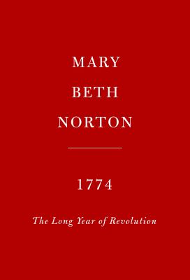 1774 : the long year of Revolution cover image