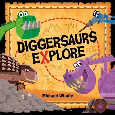 Diggersaurs explore! cover image