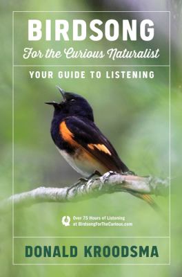 Birdsong for the curious naturalist : your guide to listening cover image