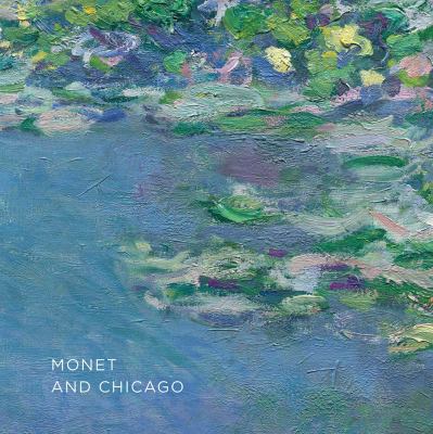 Monet and Chicago cover image