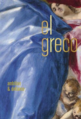 El Greco : ambition & defiance cover image