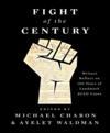 Fight of the century writers reflect on 100 years of landmark ACLU cases cover image