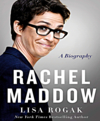 Rachel Maddow a biography cover image