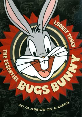 Looney tunes. The essential Bugs Bunny cover image