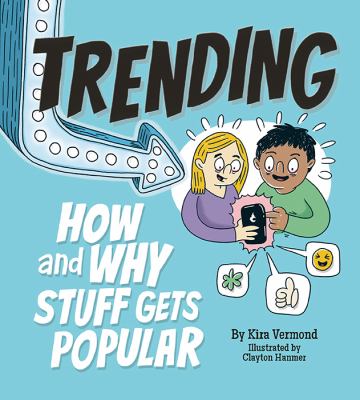 Trending : how and why stuff gets popular cover image