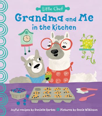 Grandma and me in the kitchen cover image