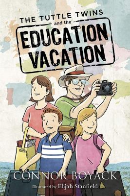 The Tuttle twins and the education vacation cover image