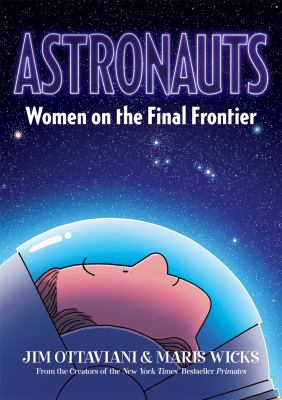 Astronauts : women on the final frontier cover image