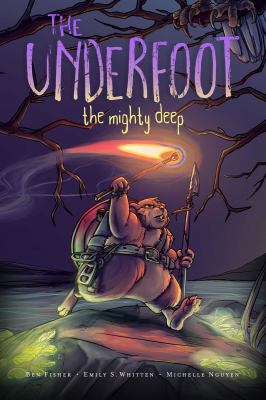 The underfoot . book 1, The mighty deep cover image