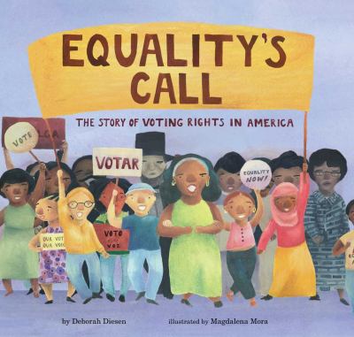 Equality's call : the story of voting rights in America cover image