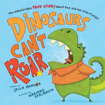 Dinosaurs can't roar cover image