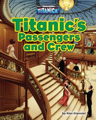 Titanic's passengers and crew cover image