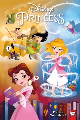 Disney princess : follow your heart cover image