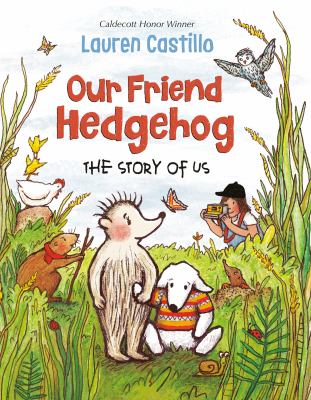 Our friend hedgehog : the story of us cover image
