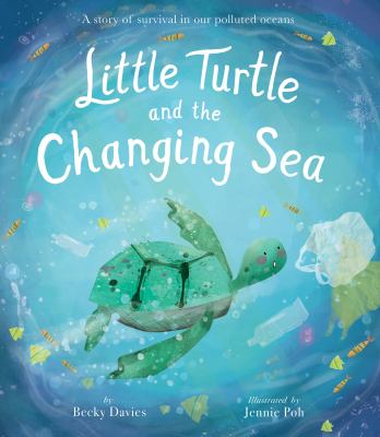 Little Turtle and the changing sea cover image