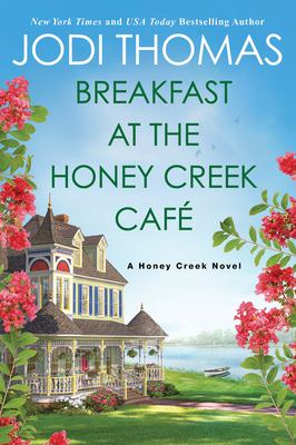 Breakfast at the Honey Creek Cafe cover image