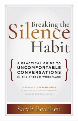 Breaking the silence habit cover image