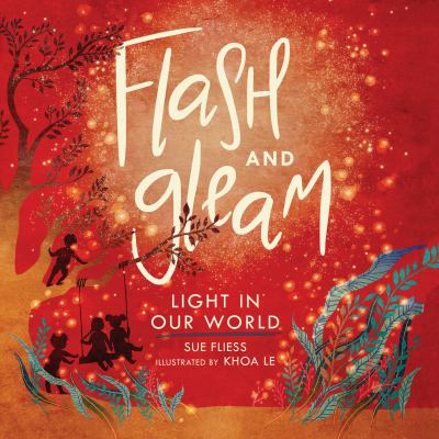 Flash and gleam : light in our world cover image