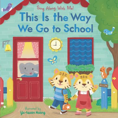 This is the way we go to school cover image