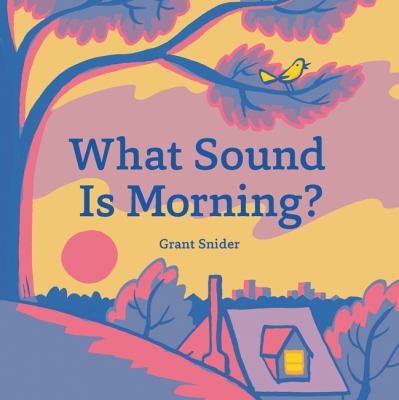 What sound is morning? cover image