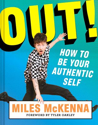 Out! : how to be your authentic self cover image