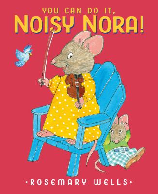 You can do it, noisy Nora! cover image