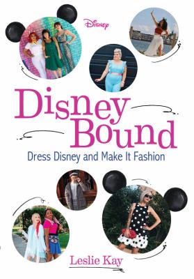 DisneyBound : dress Disney and make it fashion cover image