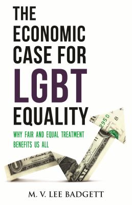 The economic case for LGBT equality : why fair and equal treatment benefit us all cover image