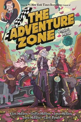 The adventure zone. Petals to the metal cover image