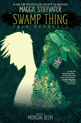 Swamp thing. Twin branches cover image