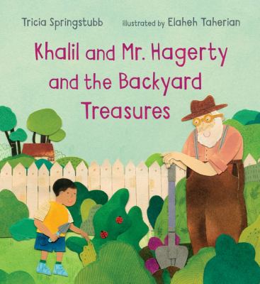 Khalil and Mr. Hagerty and the backyard treasures cover image