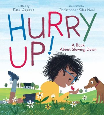 Hurry up! : a book about slowing down cover image