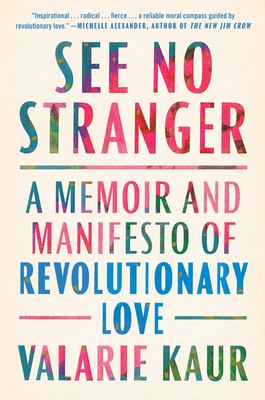 See no stranger : a memoir and manifesto of revolutionary love cover image