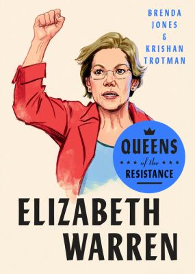 Elizabeth Warren : the life, times, and rise of Warren, aka the Boss cover image