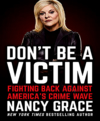 Don't be a victim fighting back against America's crime wave cover image