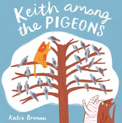 Keith among the pigeons cover image
