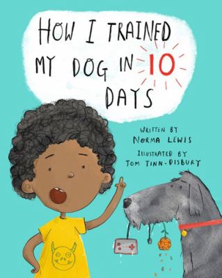 How I trained my dog in 10 days cover image