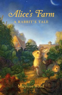 Alice's farm : a rabbit's tale cover image