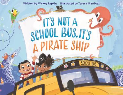 It's not a school bus, it's a pirate ship cover image